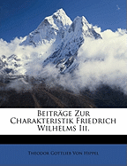 Beitr GE Zur Charakteristik Friedrich Wilhelms III.