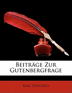 Beitrage Zur Gutenbergfrage