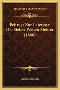 Beitrage Zur Litteratur Der Sieben Weisen Meister (1868)