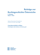 Beitrage Zur Rechtsgeschichte Osterreichs: 6. Jahrgang Band 2/2016