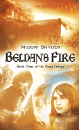 Beldan's Fire: Book Three of the Oran Trilogy - Snyder, Midori