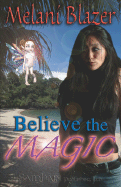 Believe the Magic - Blazer, Melani