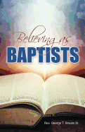 Believing as Baptists