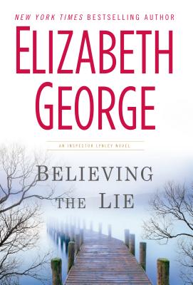 Believing the Lie - George, Elizabeth