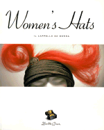 Bella Cosa: Women's Hats - Campione, Adele, and Chronicle Books, and Jensen, Jack (Editor)