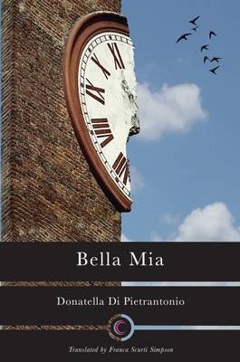 Bella Mia - Di Pietrantonio, Donatella