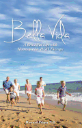 Bella Vida: A Beautiful Life with Homeopathic HGH Therapy