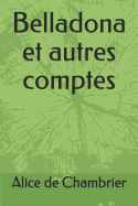 Belladona Et Autres Comptes