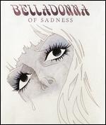 Belladonna of Sadness