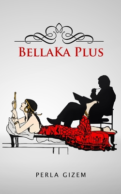 Bellaka Plus - Gizem, Perla