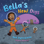 Bella's New Digs