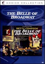 Belle of Broadway - Harry Hoyt