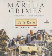 Belle Ruin - Grimes, Martha, and Guest, Kim Mai (Read by)