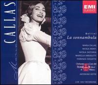 Bellini: La Sonnambula - Dino Mantovani (vocals); Fiorenza Cossotto (vocals); Franco Ricciardi (vocals); Maria Callas (soprano);...