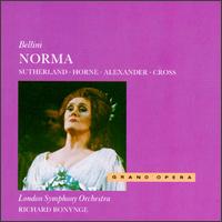 Bellini: Norma - Joan Sutherland (vocals); John Alexander (vocals); Joseph Ward (vocals); Marilyn Horne (vocals); Richard Cross (vocals);...