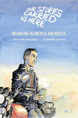 Belonging in America and Mexico - Zuniga Gonzalez, Daniel, and Green Card Voices (Editor)