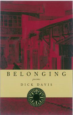 Belonging: Poems - Davis, Dick