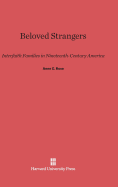 Beloved Strangers: Interfaith Families in Nineteenth Century America