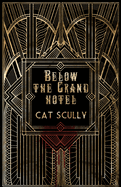Below the Grand Hotel