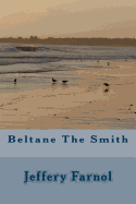 Beltane The Smith