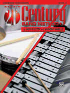 Belwin 21st Century Band Method, Level 2: Combined Percussion