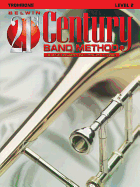 Belwin 21st Century Band Method, Level 2: Trombone