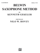 Belwin Saxophone Method, Bk 2