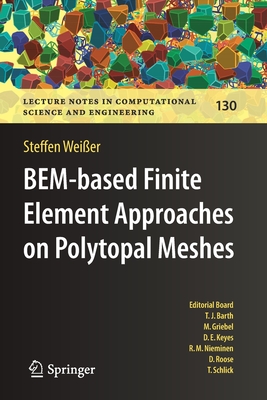 Bem-Based Finite Element Approaches on Polytopal Meshes - Weier, Steffen