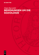 Bem?hungen Um Die Soziologie