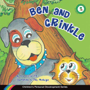 Ben and Crinkle: Children's Personal Development Series