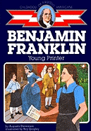 Ben Franklin: Young Printer