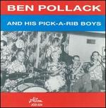 Ben Pollack and His Pick-A-Rib Boys