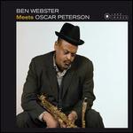 Ben Webster Meets Oscar Peterson [1 Bonus Track]