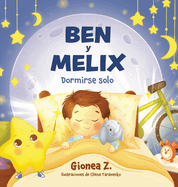 Ben y Melix - Dormirse solo