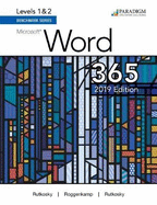 Benchmark Series: Microsoft Word 2019 Levels 1&2: Text