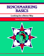 Benchmarking Basics: Looking for a Better Way