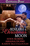 Beneath a Christmas Moon