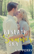 Beneath a Summer Sky