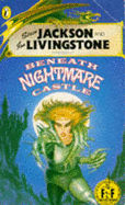 Beneath Nightmare Castle - Darvill-Evans, Peter, and Livingstone, Ian (Editor), and Jackson, Steve (Editor)