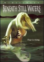 Beneath Still Waters - Brian Yuzna