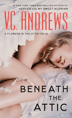 Beneath the Attic: Volume 9 - Andrews, V C