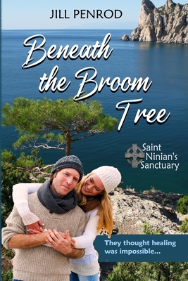 Beneath the Broom Tree - Penrod, Jill