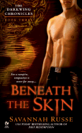 Beneath the Skin - Russe, Savannah