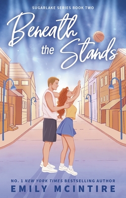 Beneath the Stands - McIntire, Emily