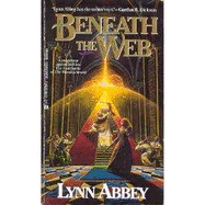 Beneath the Web - Abbey, Lynn