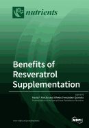 Benefits of Resveratrol Supplementation