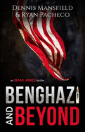 Benghazi and Beyond: An Isaac Jones Thriller