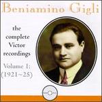 Beniamino Gigli: The Complete Victor Recordings, Vol. 1: 1921-25