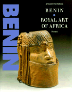 Benin: Royal Art of Africa - DuChateau, Armand
