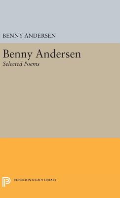 Benny Andersen: Selected Poems - Andersen, Benny, and Taylor, Alexander (Translated by)